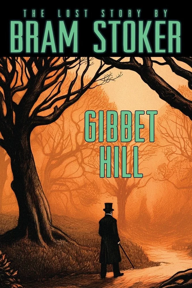 Bram Stoker's Lost Story, Gibbet Hill — photo 2