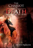 The Chariot of Death: The Lady of the Night