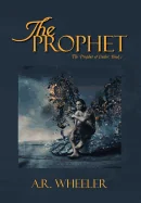 The Prophet: The Prophet of Endor: Book 1
