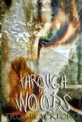 Through the Woods — photo 2