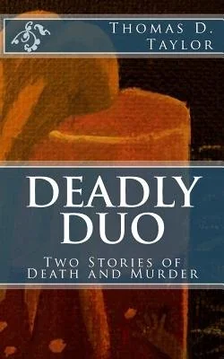 Deadly Duo: Two Stories of Death and Murder: Two Stories of Death and Murder — photo 2