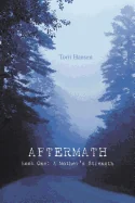 Aftermath: Book One: A Mother's Strength