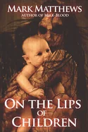 On The Lips of Children