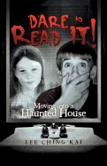 Dare to Read It!: Moving Into a Haunted House