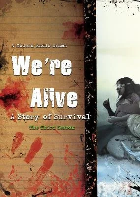 We're Alive: A Story of Survival - The Third Season (Adapted) — photo 2