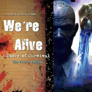 We're Alive: A Story of Survival - The Fourth Season (Adapted) — photo 2