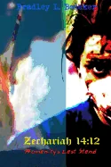 Zechariah 14: 12: Humanity's Last Stand — Horror Fiction