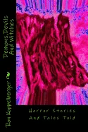 Demons, Devils And Witches: Horror Stories And Tales Told — photo 2