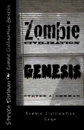 Zombie Civilization: Genesis