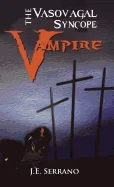 The Vasovagal Syncope Vampire