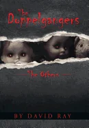 The Doppelgangers: The Others