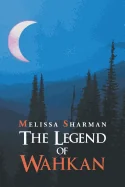 The Legend of Wahkan