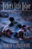 Mother's Little Helper Book Two