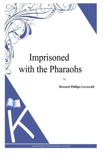 Imprisoned with the Pharaohs — photo 2