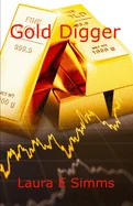 Gold Digger: How much is your life worth?