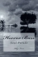 Horror Buzz: Soul Parade