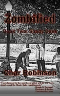 Zombified: Book Two: Shady Oaks