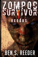 Zompoc Survivor: Exodus — Horror Fiction