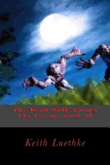 The Dead Walk Among The Living: Book 10