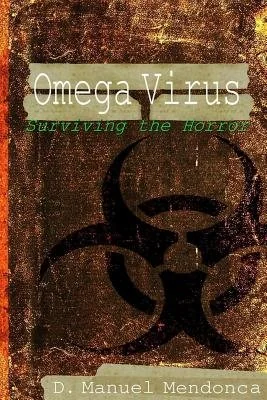 Omega Virus: Surviving the horror — photo 2