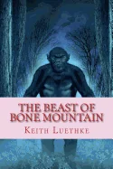 The Beast of Bone Mountain