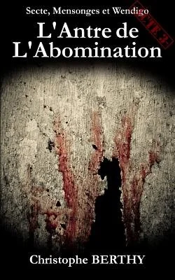 L'Antre de l'Abomination — photo 2
