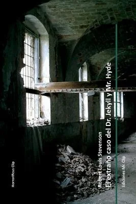 El extrano caso del Dr. Jekyll y Mr. Hyde