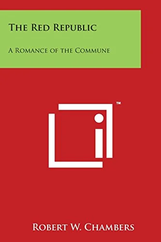The Red Republic: A Romance of the Commune — photo 2