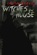 Witches House — Horror Fiction