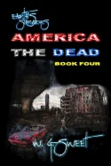 Earth's Survivors America The Dead Book Four