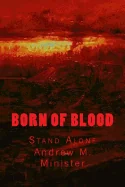 Born Of Blood: Stand Alone