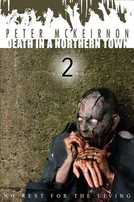 Death in a Northern Town 2: No Rest for the Living — photo 2