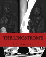 The Lingstrom's