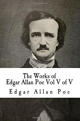 The Works of Edgar Allan Poe Vol V of V: In Five Volumes — photo 2