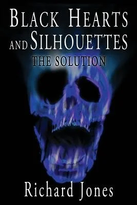 Black Hearts and Silhouettes- Book 3: The Solution — photo 2