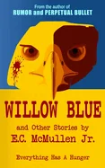 Willow Blue — Horror Fiction