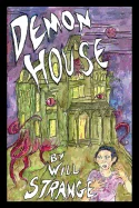 Demon House