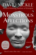 Monstrous Affections: Stories (Anniversary)