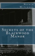 Secrets of the Blackwood Manor