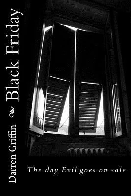 Black Friday: The Fourth Collection of Short Horror Stories — photo 2