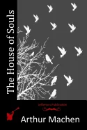 The House of Souls