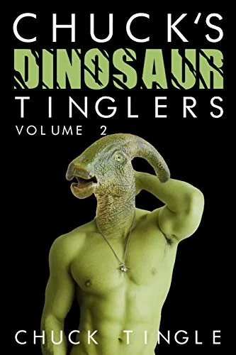 Chuck's Dinosaur Tinglers: Volume 2 — photo 2