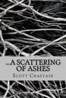 ...a Scattering of Ashes — photo 2