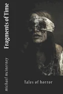 Fragments of Time: Tales of horror