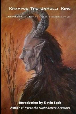 Krampus the UnHolly King: Anthology of Not So Merry Christmas Tales — photo 2