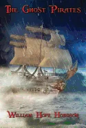 The Ghost Pirates: A Positronic Book
