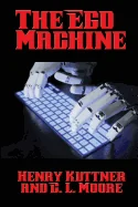 The Ego Machine: A Positronic Book
