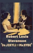 Dr. Jekyll and Mr. Hyde: A Classic Gothic Tale of Horror, Science, and the Divided Self