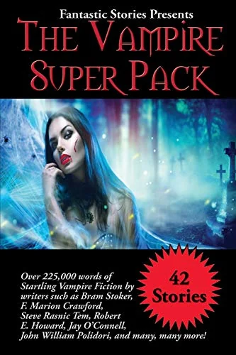 Fantastic Stories Presents The Vampire Super Pack: A Positronic Book — photo 2