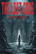 The Lost Gods: A Positronic Book